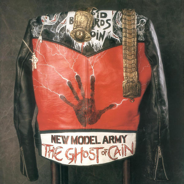 New Model Army: The Ghost of Cain (1986)